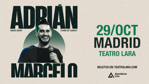 Adrián Marcelo Nuevo Show de stand up comedy en Madrid